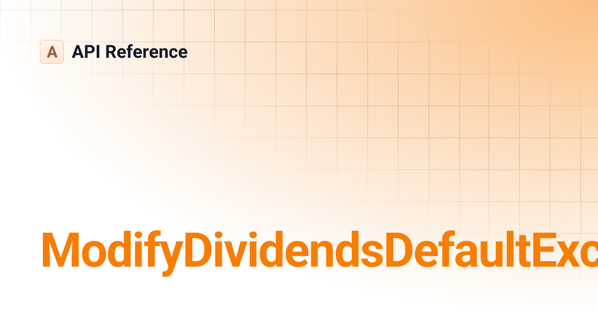 ModifyDividendsDefaultExclusionList | API Reference